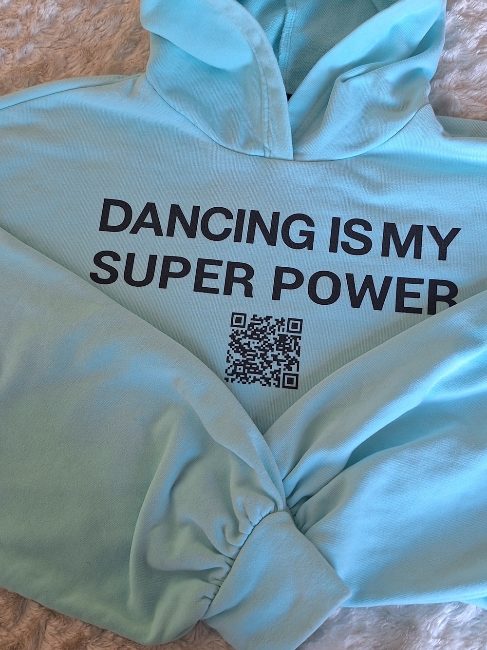 'Dancing Is My Super Power' Crop Hoodie With (customizable QR code)